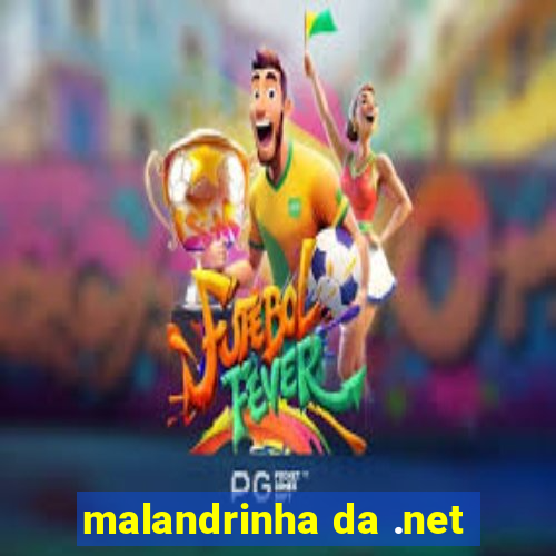 malandrinha da .net